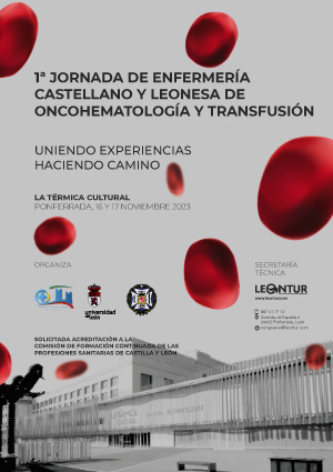 1ª Jornada de Enfermería Castellano y Leonesa de Oncohematología y Transfusión