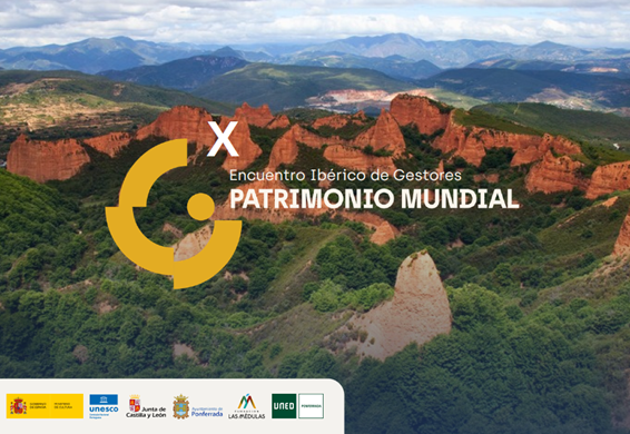 X Encuentro Ibérico de Gestores de Patrimonio Mundial